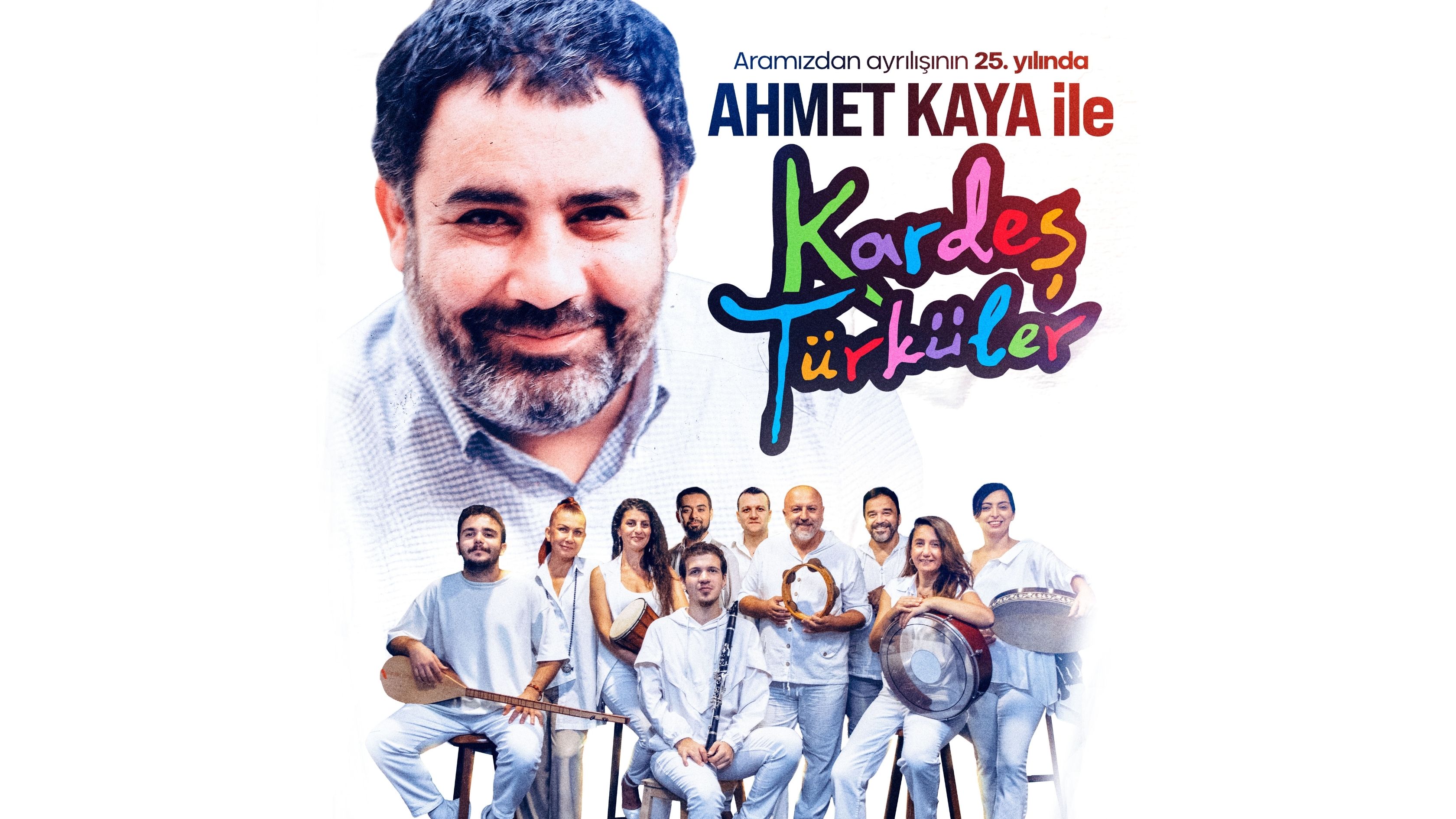 Ahmet Kaya ile Kardeş Türküler